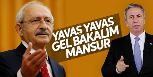 Kemal Kılıçdaroğlu'ndan Mansur Yavaş'a yeşil ışık