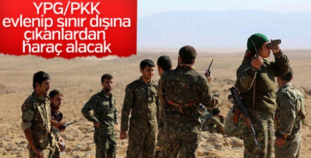 Terör örgütü YPG/PKK'dan evlilik haracı