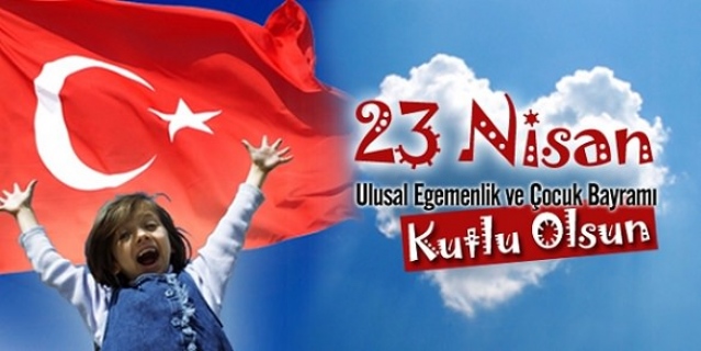 99’uncu yıl coşkusu... 23 Nisan Ulusal Egemenlik ve Çocuk Bayramı