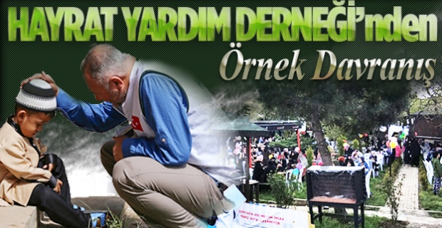 Hayrat Yardım Derneği'nden Örnek Davranış