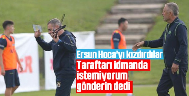 Ersun Yanal ve taraftarlar arasında gerilim