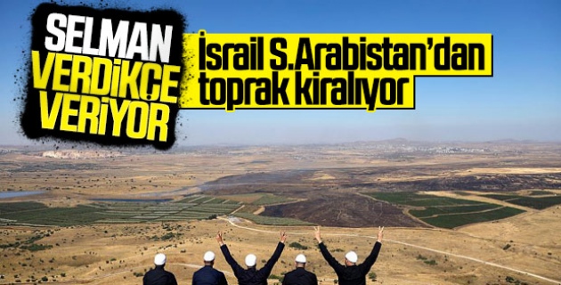 S.Arabistan İsrail'e toprak kiralıyor