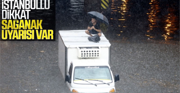 Meteorolojiden sağanak uyarısı