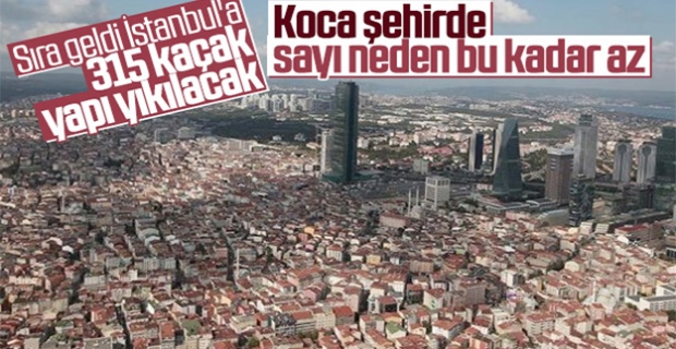 İstanbul'da da kaçak yapıların yıkımı başladı