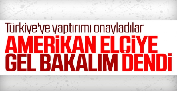 ABD Ankara Büyükelçisi Dışişleri Bakanlığı'na çağrıldı