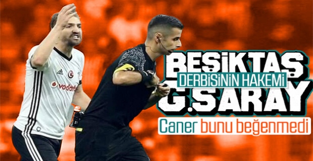 Beşiktaş-Galatasaray derbisinin hakemi belli oldu