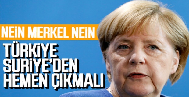 Merkel'den Türkiye'ye geri çekilin çağrısı