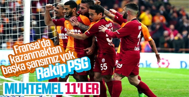 PSG-Galatasaray maçının muhtemel 11'leri
