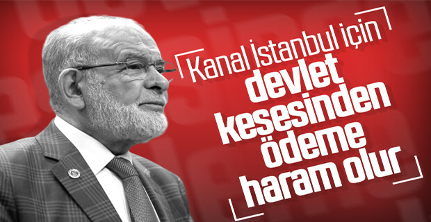 Temel Karamollaoğlu, Kanal İstanbul projesine karşı çıktı