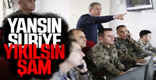 Hulusi Akar Suriye'de sıfır noktasına gitti