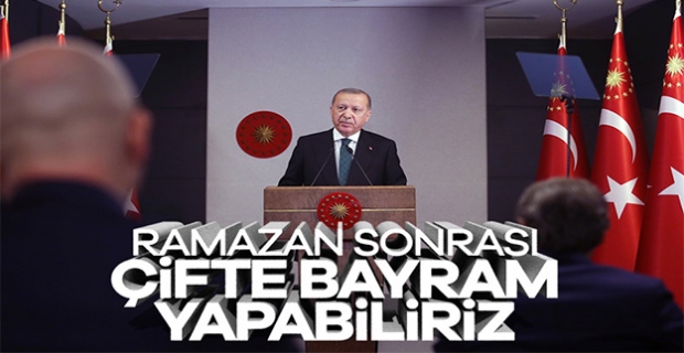 Erdoğan'dan çifte bayram vurgusu