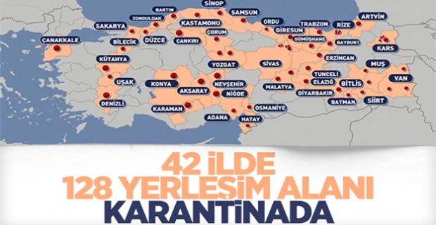 Türkiye'de karantinaya alınan yerlerin sayısı artıyor