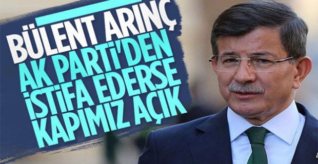 Gelecek Partisi’nden Bülent Arınç’a kapımız açık mesajı