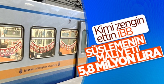 İBB'nin metroları bayrakla süslemesinin maliyeti belli oldu