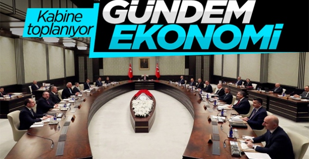 Cumhurbaşkanlığı Kabinesi'nde gündem ekonomi