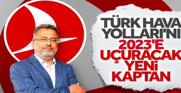 THY Yönetim Kurulu Başkanı Ahmet Bolat oldu