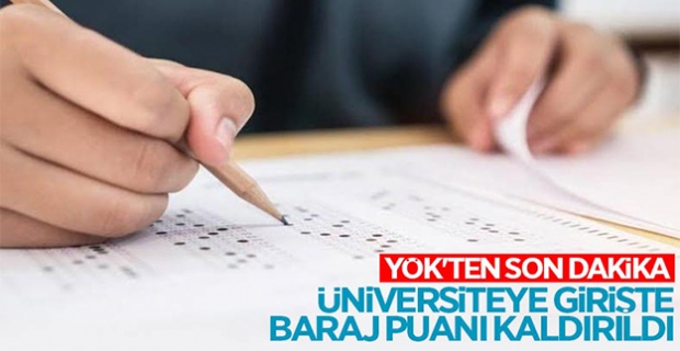 Üniversiteye girişte TYT ve AYT barajı kaldırıldı