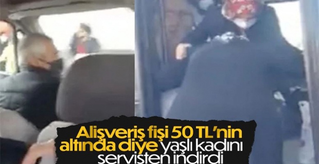 Ankara'da alışveriş tutarı 50 TL altında kalan yaşlı kadın, servis aracından zorla indirildi