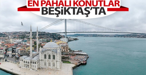 Konutta Türkiye'nin en değerli ilçesi Beşiktaş