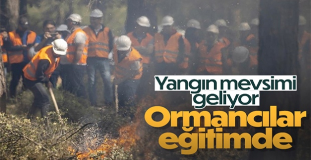 Ormancılar yangınlarla mücadeleye Antalya'da hazırlanıyor