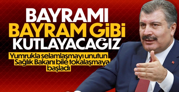 Sağlık Bakanı Fahrettin Koca: Bayramı bayram gibi kutlayacağız