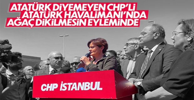 CHP Atatürk Havalimanı'nda eylemde