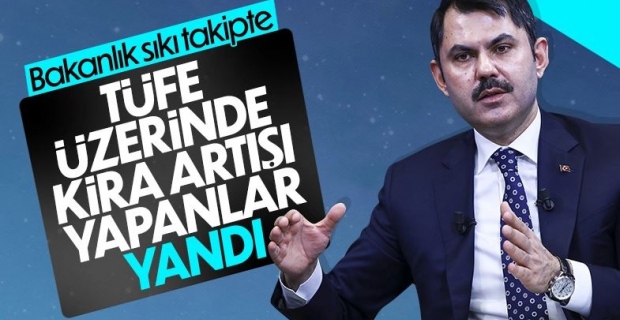 Murat Kurum: Fahiş kira artışına ceza uygulanacak