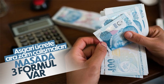 Asgari ücrete ara zam formülleri değerlendiriliyor