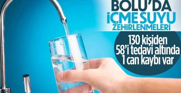 Bolu’da içme suyundan zehirlenenlerin sayısı 130’a yükseldi