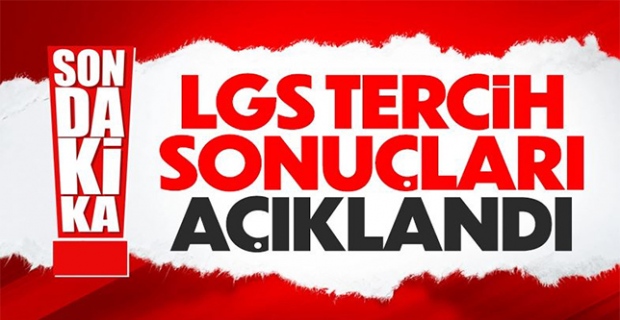 LGS yerleştirme sonuçları açıklandı