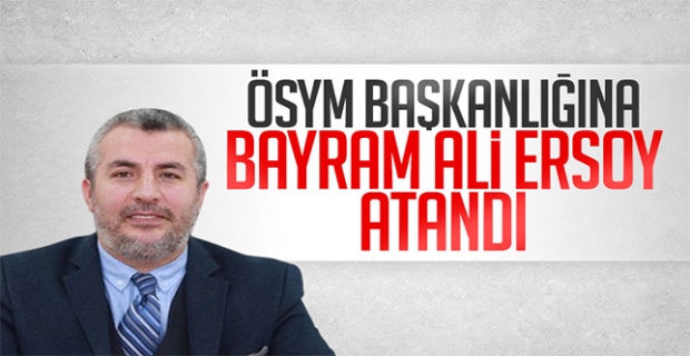 ÖSYM Başkanlığına atama kararı Resmi Gazete'de