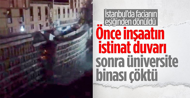 İstanbul'da duvarında çatlaklar oluşan üniversite boşaltıldı