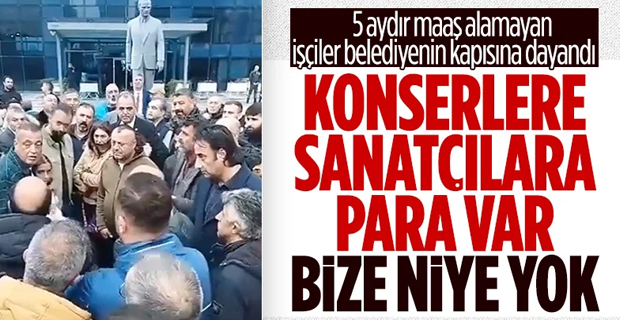 CHP'li Ataşehir Belediyesi'nde maaşlarını alamayan işçilerden protesto