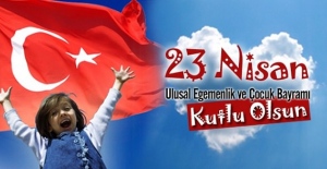 99’uncu yıl coşkusu... 23 Nisan Ulusal Egemenlik ve Çocuk Bayramı