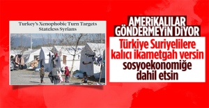 Amerikan medyasından Türkiye'ye 'Suriyeliler...