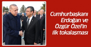 Cumhurbaşkanı Erdoğan ve Özgür Özel'in ilk tokalaşması