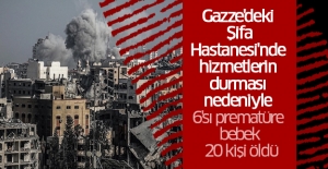 Gazze'deki Şifa Hastanesi'nde hizmetlerin durması nedeniyle 6'sı prematüre bebek 20 kişi öldü