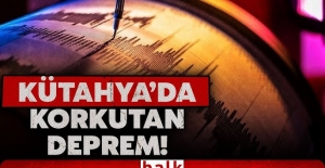 Kütahya'da 4,9 büyüklüğünde deprem