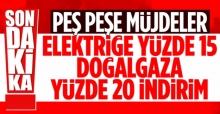 Cumhurbaşkanı Erdoğan açıkladı: Elektrik ve doğalgaza indirim geliyor